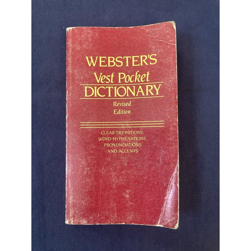Webster’s Vest Pocket Dictionary Revised Edition